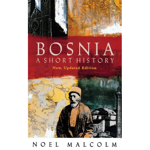 Bosnia: A Short History - Paperback