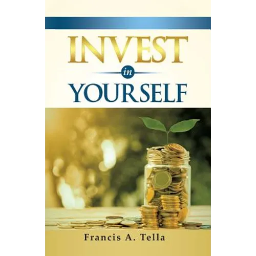 Invest in Yourself - Paperback