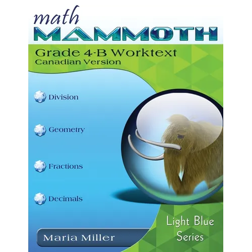 Math Mammoth Grade 4-B Worktext, Canadian Version - Paperback