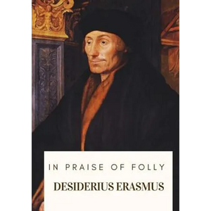 In Praise of Folly - Paperback