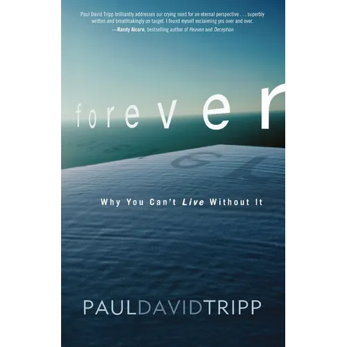 A Forever: Why You Can't Live Without It - Paperback