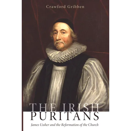 The Irish Puritans - Paperback