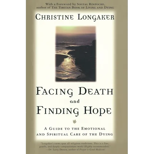 Facing Death & Finding Hope - Paperback