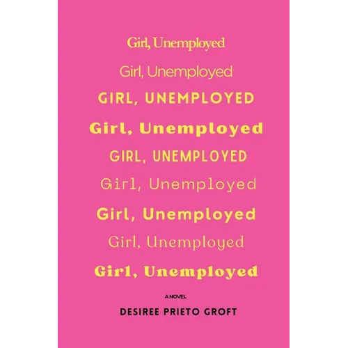 Girl, Unemployed - Paperback