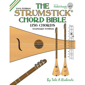 The Strumstick Chord Bible: D & G Standard Tunings 1,156 Chords - Paperback