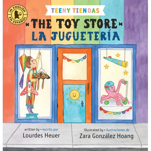 Teeny Tiendas: The Toy Store/La Juguetería - Board Book