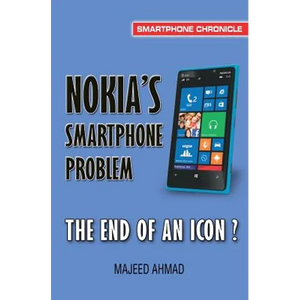 Nokia's Smartphone Problem: The End of an Icon? - Paperback