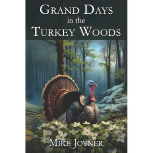 Grand Days in the Turkey Woods - Paperback