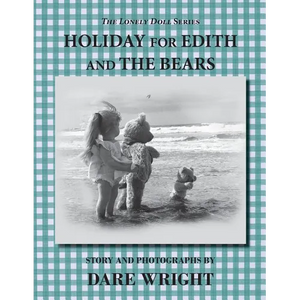 Holiday For Edith And The Bears - Paperback