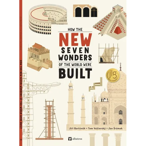 How the New Seven Wonders of the World Were Built - Paperback