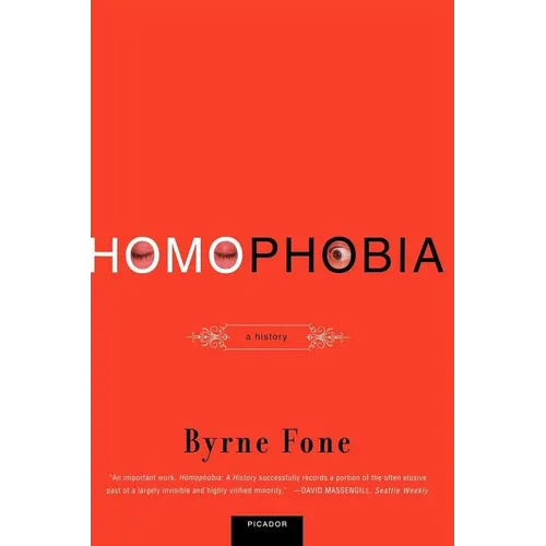 Homophobia: A History - Paperback