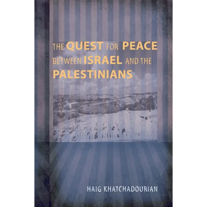 The Quest for Peace between Israel and the Palestinians - Paperback