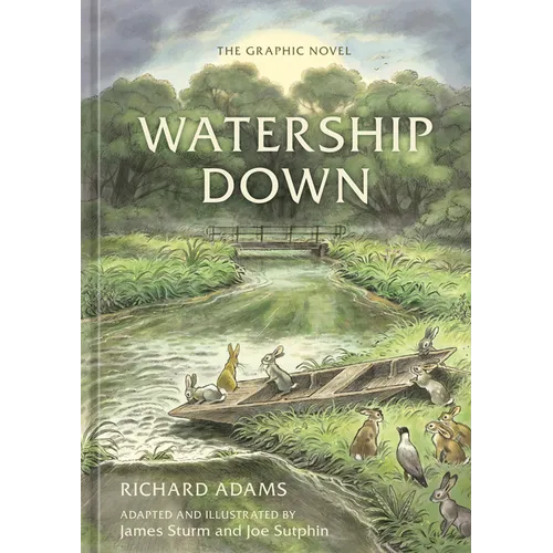 Watership Down: The Graphic Novel