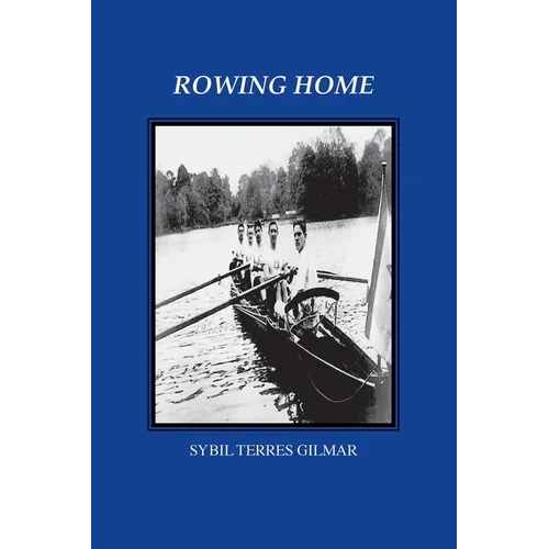 Rowing Home - Paperback