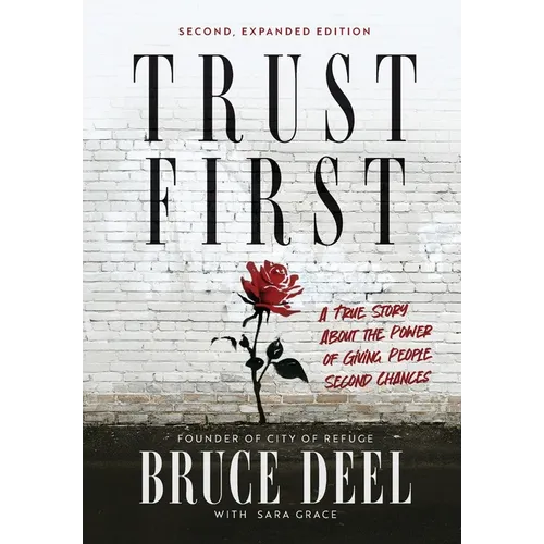 Trust First Second Expanded Edition - Hardcover