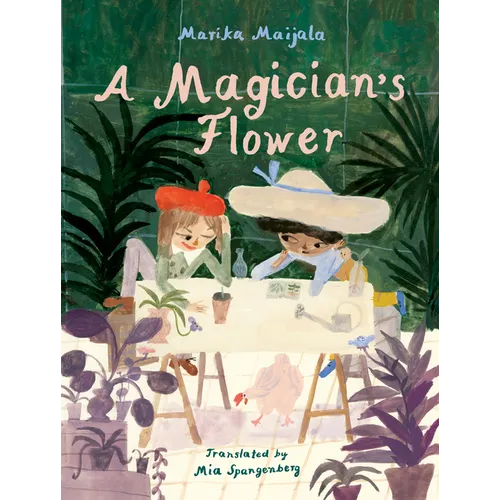 A Magician's Flower - Hardcover
