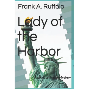 Lady of the Harbor: A Jack Stenhouse Mystery - Paperback