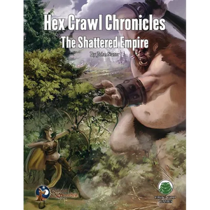 Hex Crawl Chronicles 4: The Shattered Empire - Swords & Wizardry - Paperback