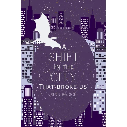A Shift in the City That Broke Us - Paperback