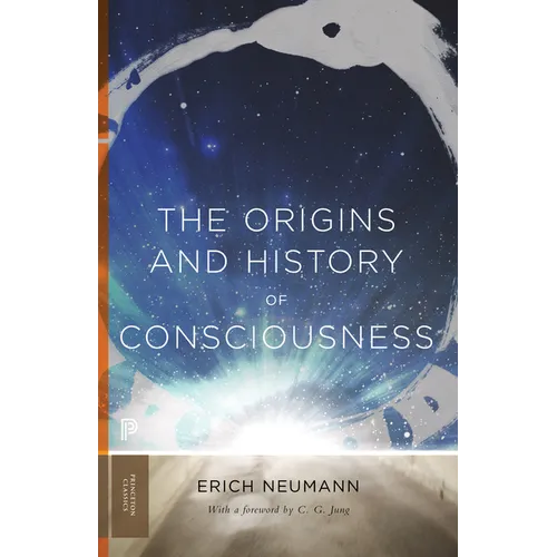 The Origins and History of Consciousness - Paperback
