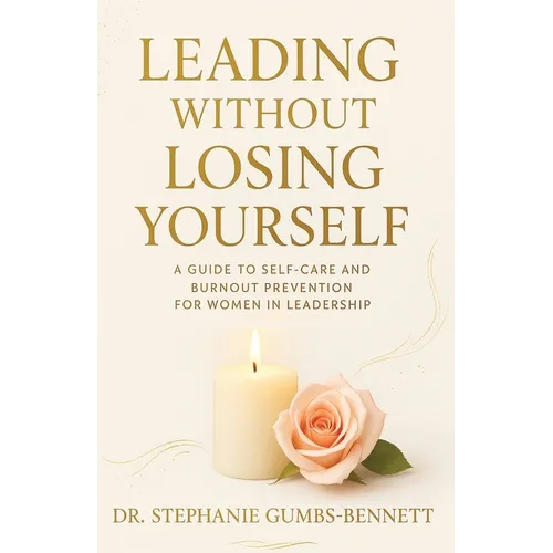 Leading Without Losing Yourself - Paperback