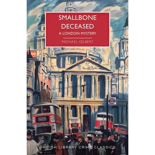 Smallbone Deceased: A London Mystery - Paperback
