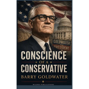 Conscience of a Conservative - Hardcover