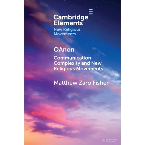 Qanon: Communication Complexity and New Religious Movements - Paperback