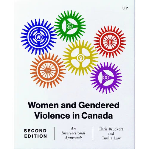 Women and Gendered Violence in Canada: An Intersectional Approach, Second Edition - Paperback