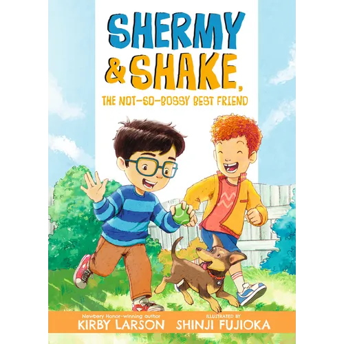 Shermy and Shake, the Not-So-Bossy Best Friend - Hardcover