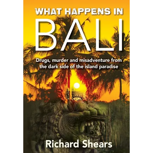 What Happens in Bali - Paperback