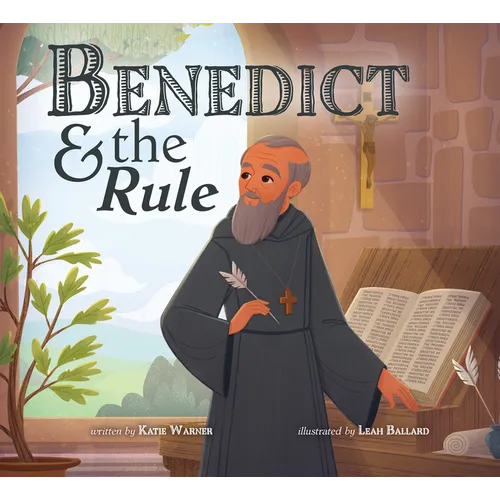 Benedict & the Rule - Hardcover