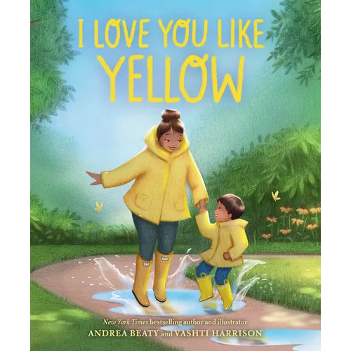 I Love You Like Yellow - Board Book