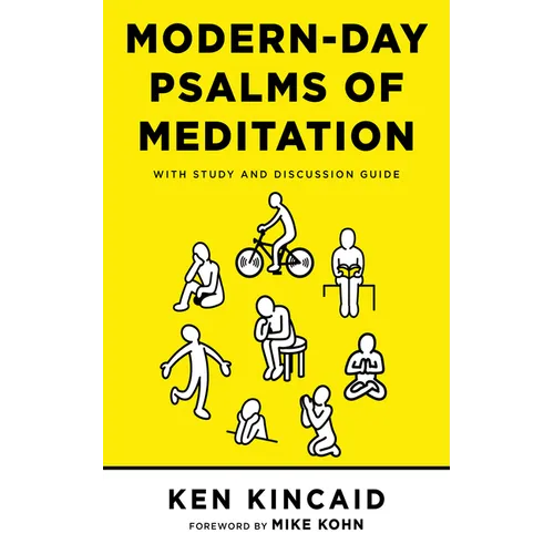 Modern-Day Psalms of Meditation: With Study and Discussion Guide - Paperback