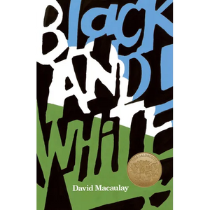 Black and White: A Caldecott Award Winner - Paperback