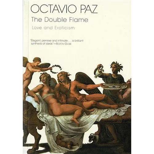 The Double Flame: Love and Eroticism - Paperback