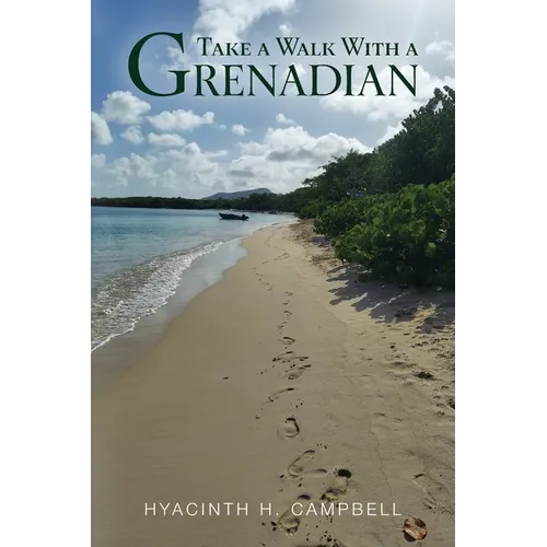 Take a Walk With a Grenadian - Paperback