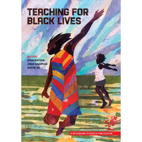 Teaching for Black Lives - Paperback