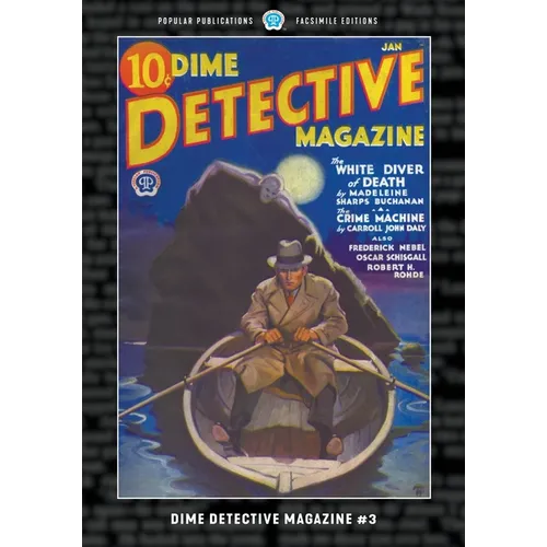 Dime Detective Magazine #3: Facsimile Edition - Paperback