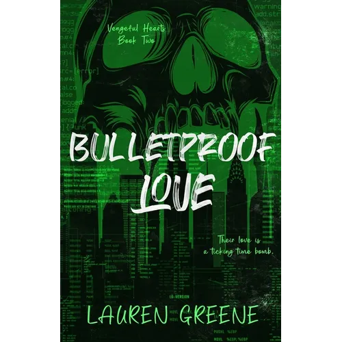 Bulletproof Love - Paperback