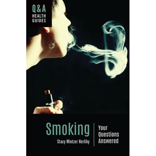 Smoking: Your Questions Answered - Paperback