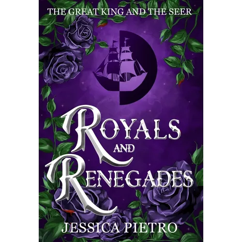 Royals and Renegades - Hardcover