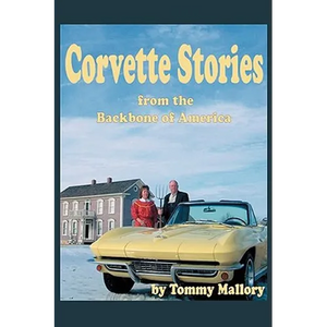 Corvette Stories from the Backbone of America - Paperback