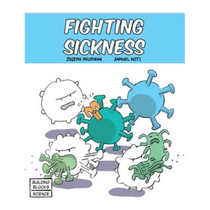 Fighting Sickness - Hardcover