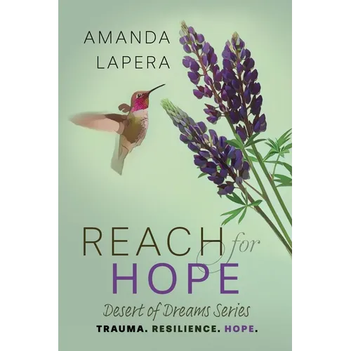 Reach for Hope: (Desert of Dreams Series Book 2) - Paperback