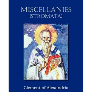 Miscellanies (Stromata) - Paperback