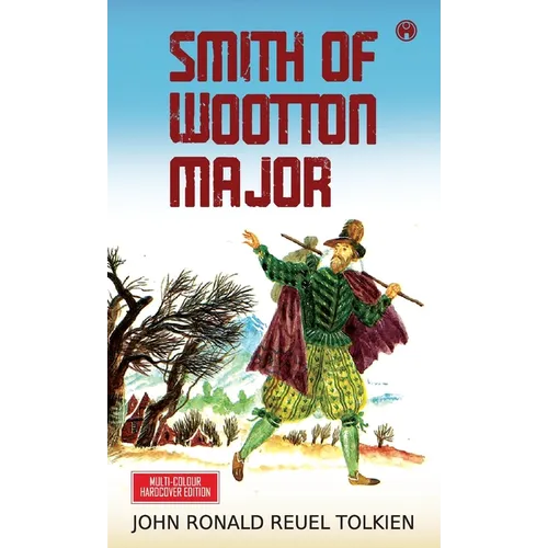 Smith of Wootton Major - Hardcover