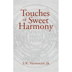 Touches of Sweet Harmony: Pythagorean Cosmology and Renaissance Poetics - Hardcover