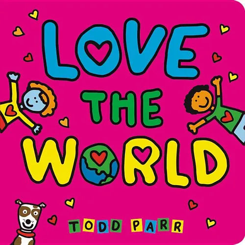 Love the World - Board Book