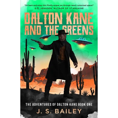 Dalton Kane and the Greens - Paperback